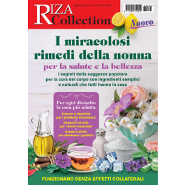RIZA Colletcion: I miracolosi rimedi della nonna