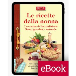 Le ricette della nonna (ebook)