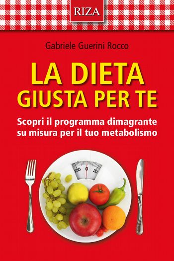 dimagrimento senza dieta metodo gabriello