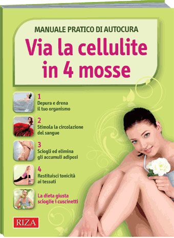 Via La Cellulite In 4 Mosse