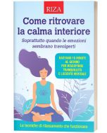 Come ritrovare la calma interiore