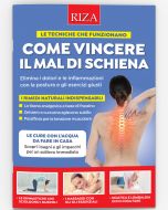 Come vincere il mal di schiena
