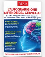 L'autoguarigione dipende dal cervello