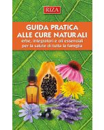 Guida pratica alle cure naturali