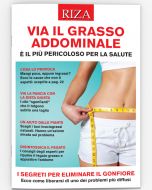 Via il grasso addominale
