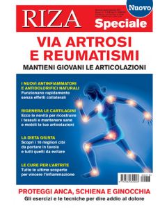 RIZA Speciale: Via artrosi e reumatismi