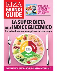 RIZA grandi guide: La super dieta dell'indice glicemico