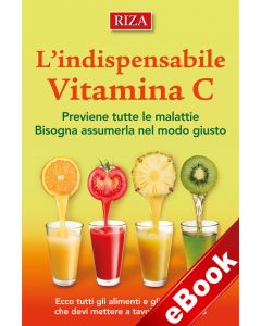 L'indispensabile vitamina C (eBook)