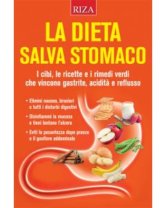 La dieta salva stomaco