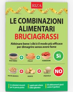 Le combinazioni alimentari bruciagrassi