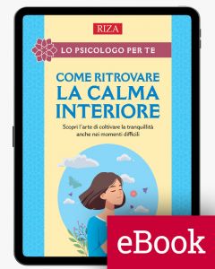 Come ritrovare la calma interiore (ebook)