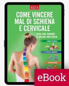 Come vincere mal di schiena e cervicale (ebook)