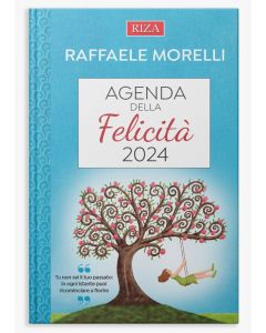 Agenda della Felicità 2024 di Raffaele Morelli