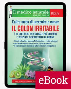 Il medico naturale sempre con te: il colon irritabile (ebook)