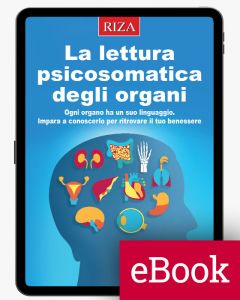 La lettura psicosomatica degli organi (ebook)