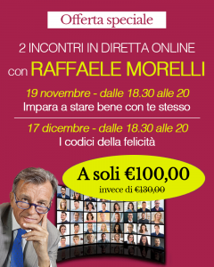 2 incontri in diretta online con Raffaele Morelli - 19 novembre e 17 dicembre