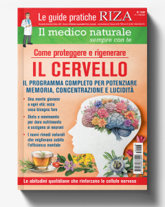 Le guide pratiche RIZA - Il medico naturale sempre con te: Come proteggere e rigenerare il cervello