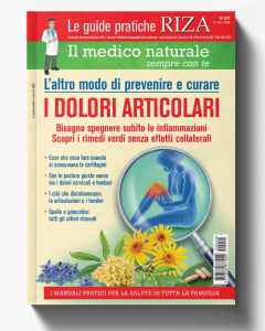 Le guide pratiche RIZA - Il medico naturale sempre con te: I dolori articolari
