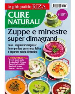 Le guide pratiche RIZA: Zuppe e minestre super dimagranti