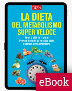 La dieta del metabolismo super veloce (ebook)