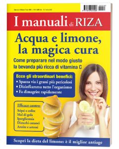 I manuali di RIZA: Acqua e limone, la magica cura