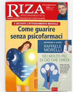 Riza Psicosomatica + Sei molto più di ciò che credi