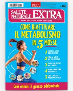 Salute Naturale Extra - Come riattivare il metabolismo in 5 mosse