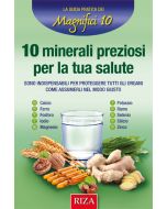 10 minerali preziosi per la tua salute