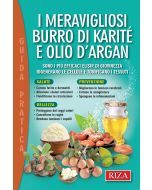 I meravigliosi burro di Karité e olio d'Argan